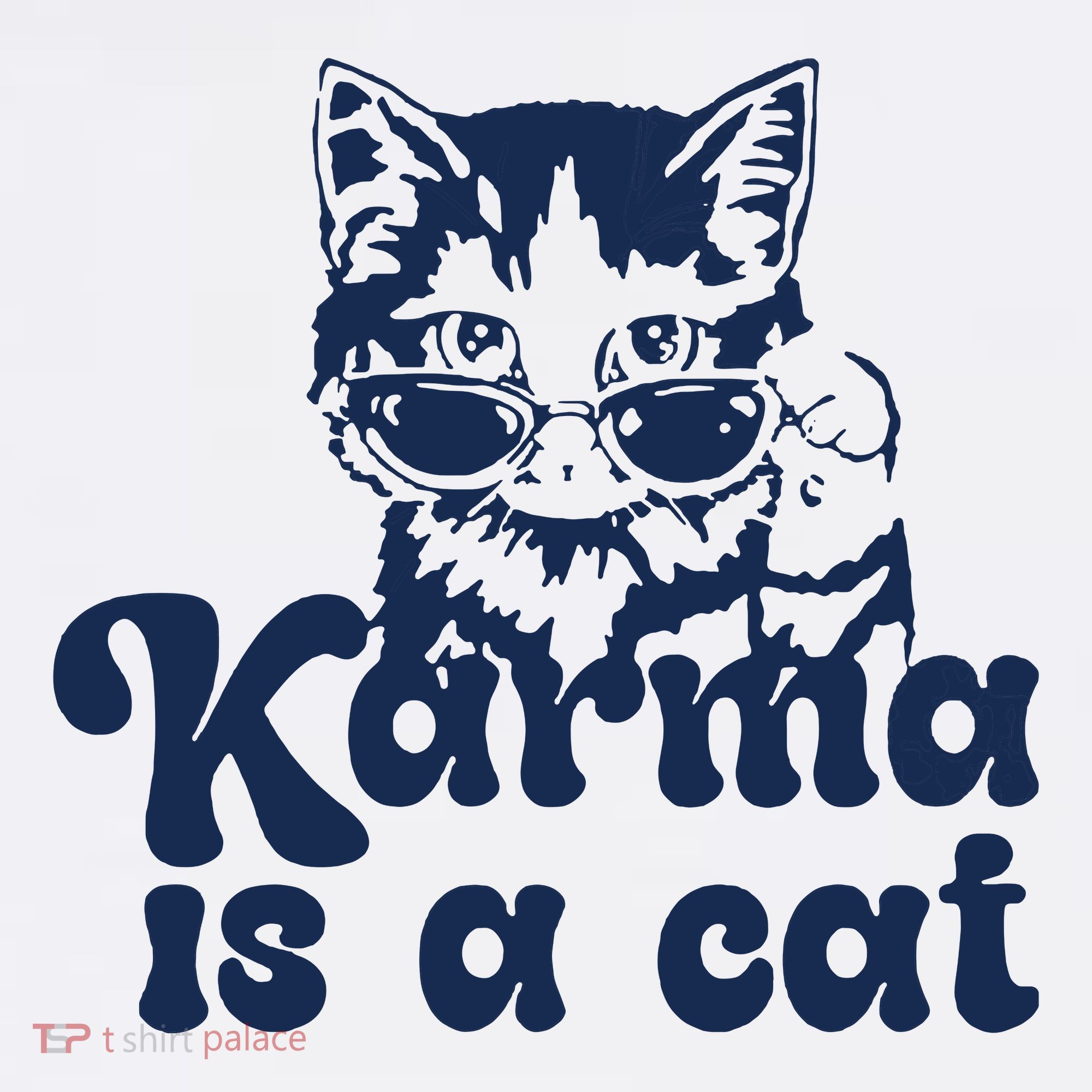 Karma Is A Cat Women's T-Shirt