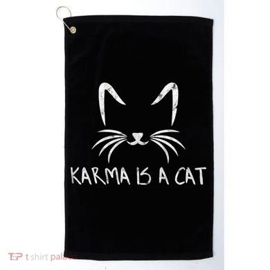 Karma Is A Cat Funny Cat Lover Gift Golf Towel
