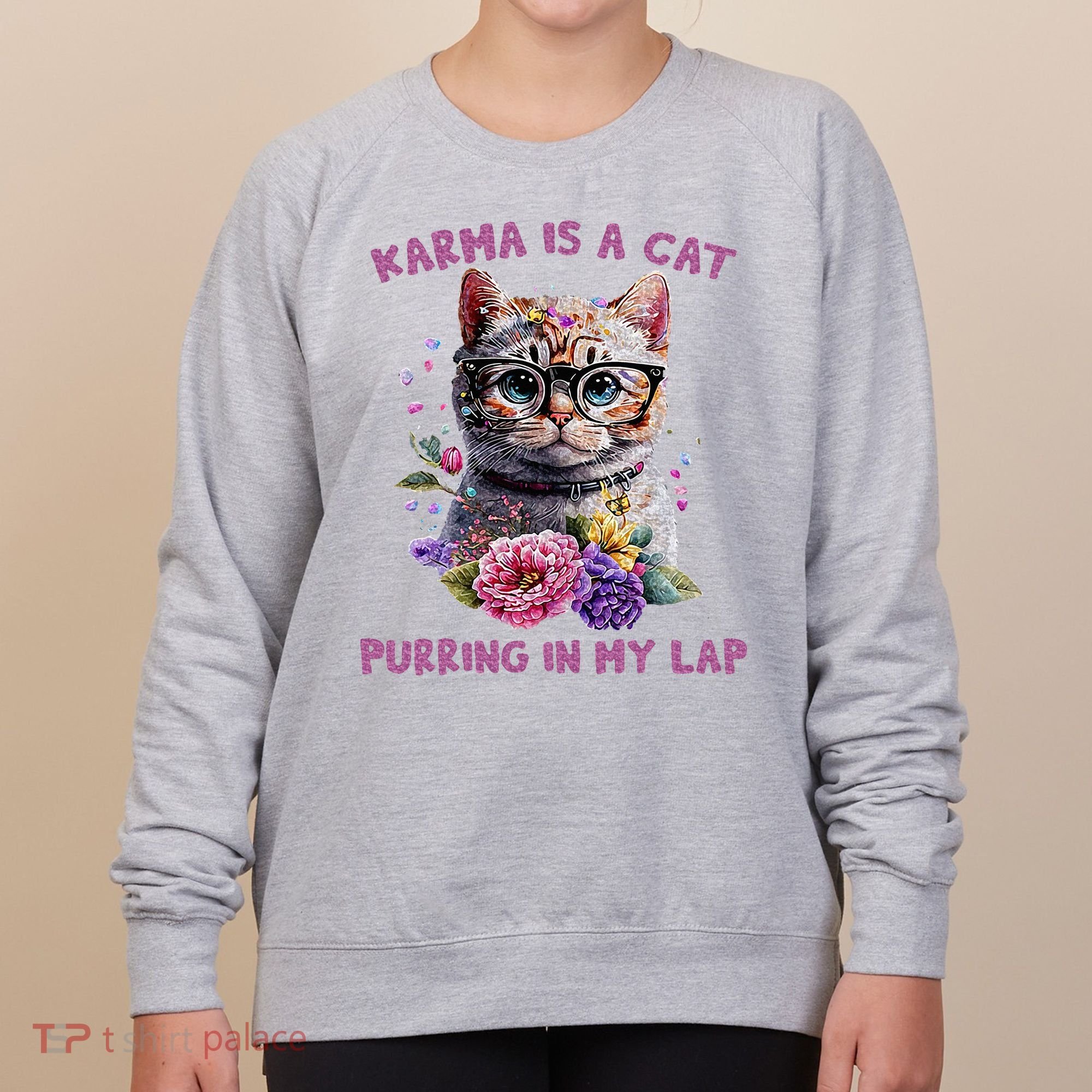 Karma Is A Cat Purring In My Lap Women's Sweatshirt