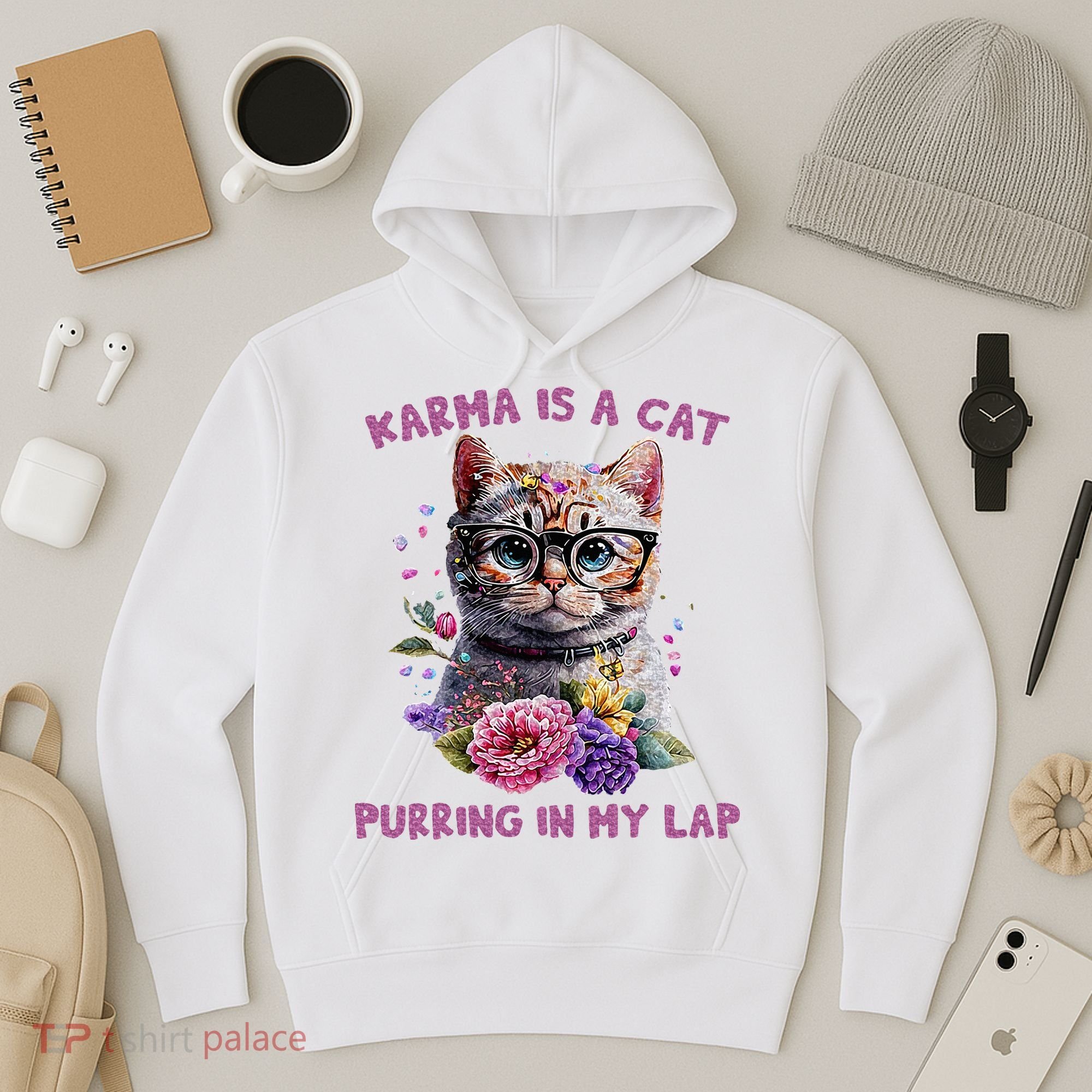 Karma Is A Cat Purring In My Lap Hoodie