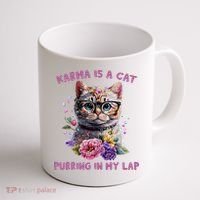 Karma Is A Cat Purring In My Lap Coffee Mug thumb 1