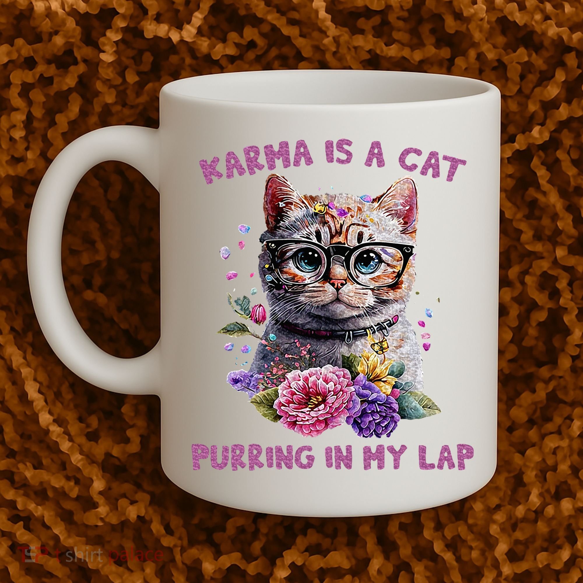 Karma Is A Cat Purring In My Lap Coffee Mug