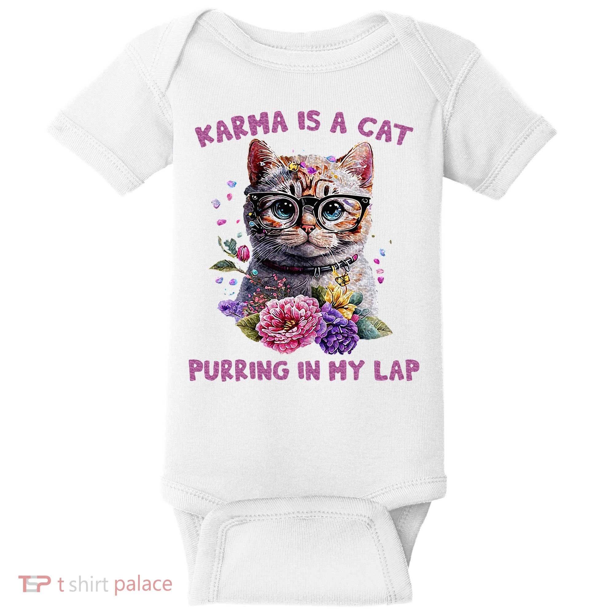 Karma Is A Cat Purring In My Lap Baby Bodysuit