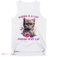 Karma Is A Cat Purring In My Lap Tank Top thumb 0