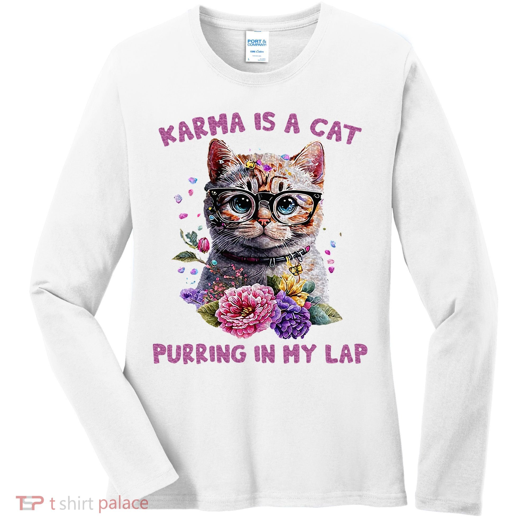 Karma Is A Cat Purring In My Lap Women's Long Sleeve Shirt
