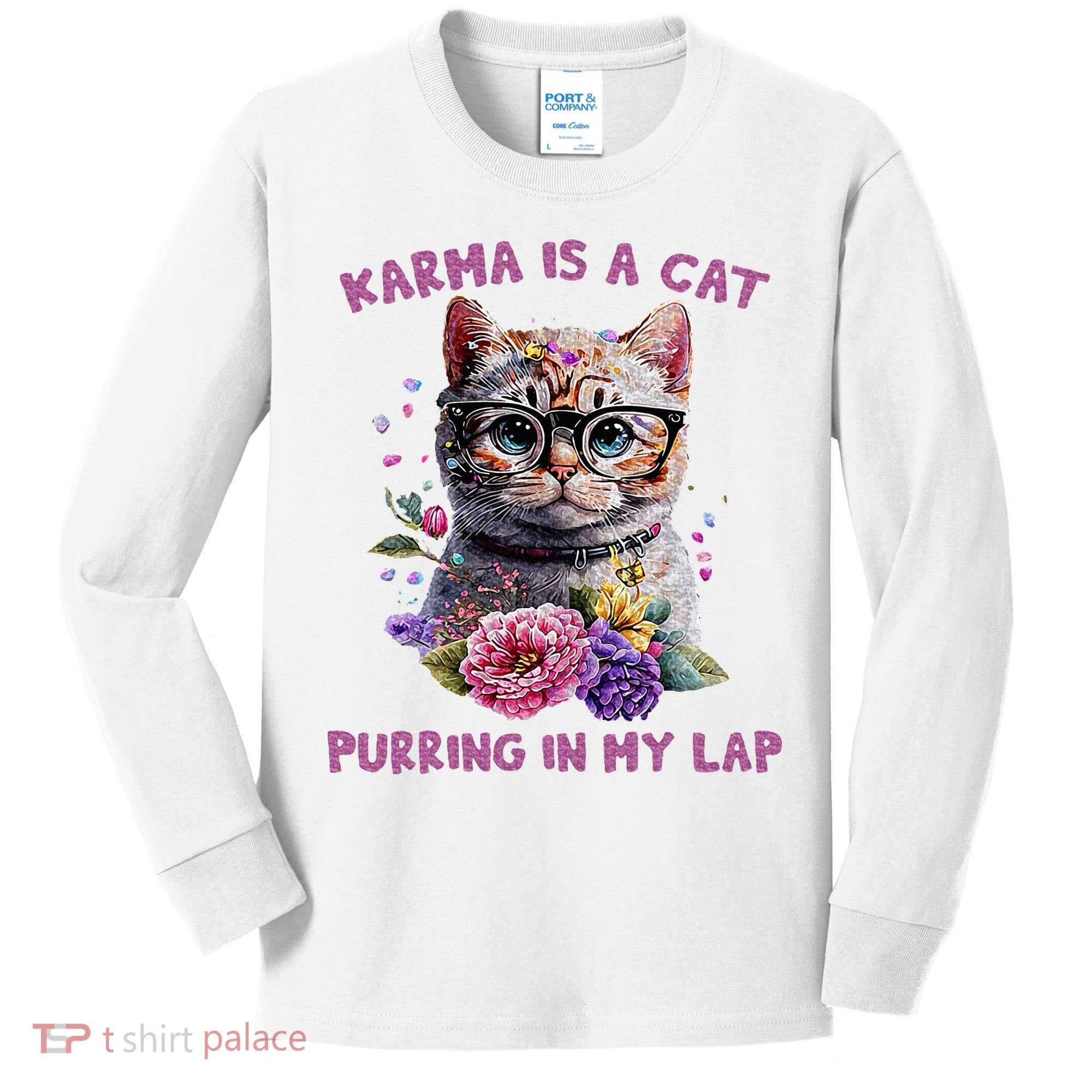 Karma Is A Cat Purring In My Lap Kids Long Sleeve Shirt