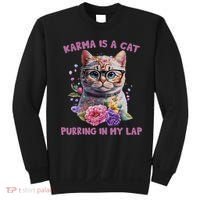 Karma Is A Cat Purring In My Lap Sweatshirt thumb 0