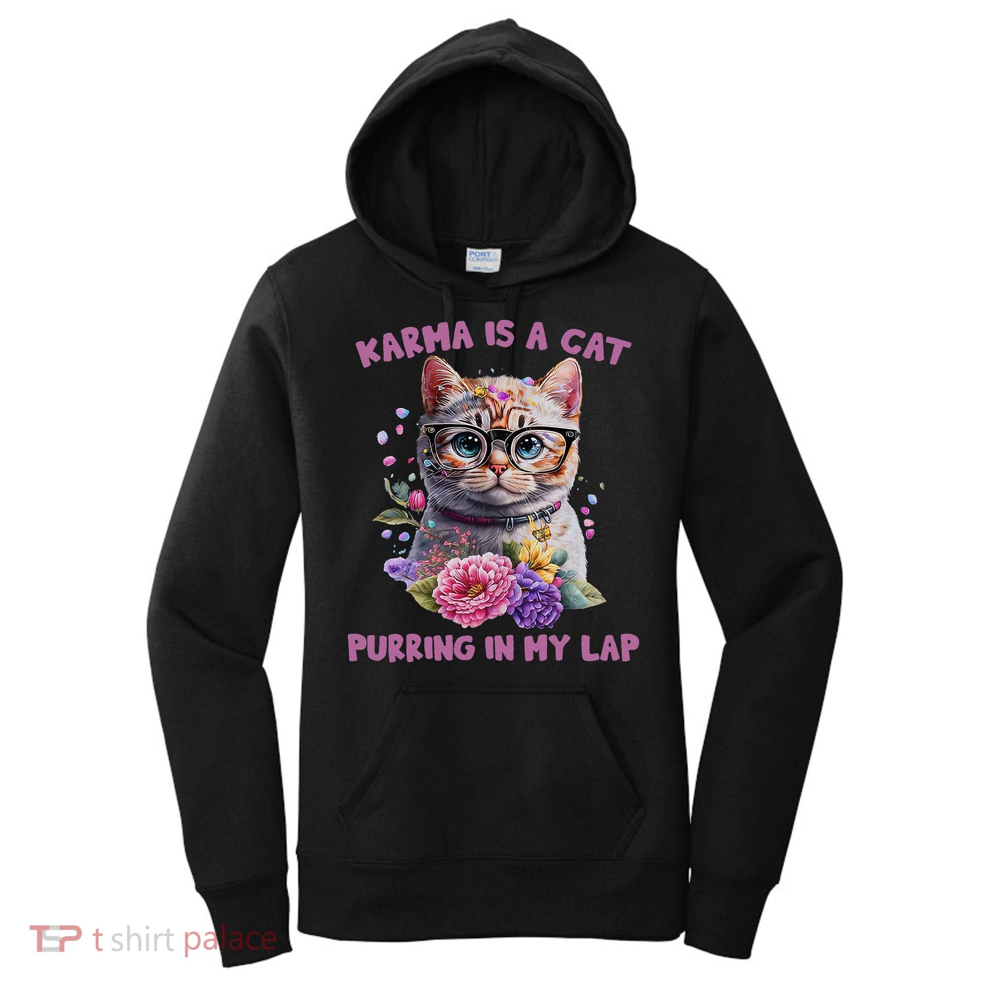 Karma Is A Cat Purring In My Lap Women's Hoodie