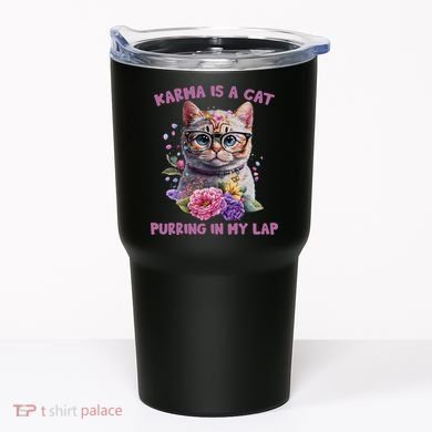 Karma Is A Cat Purring In My Lap Tumbler