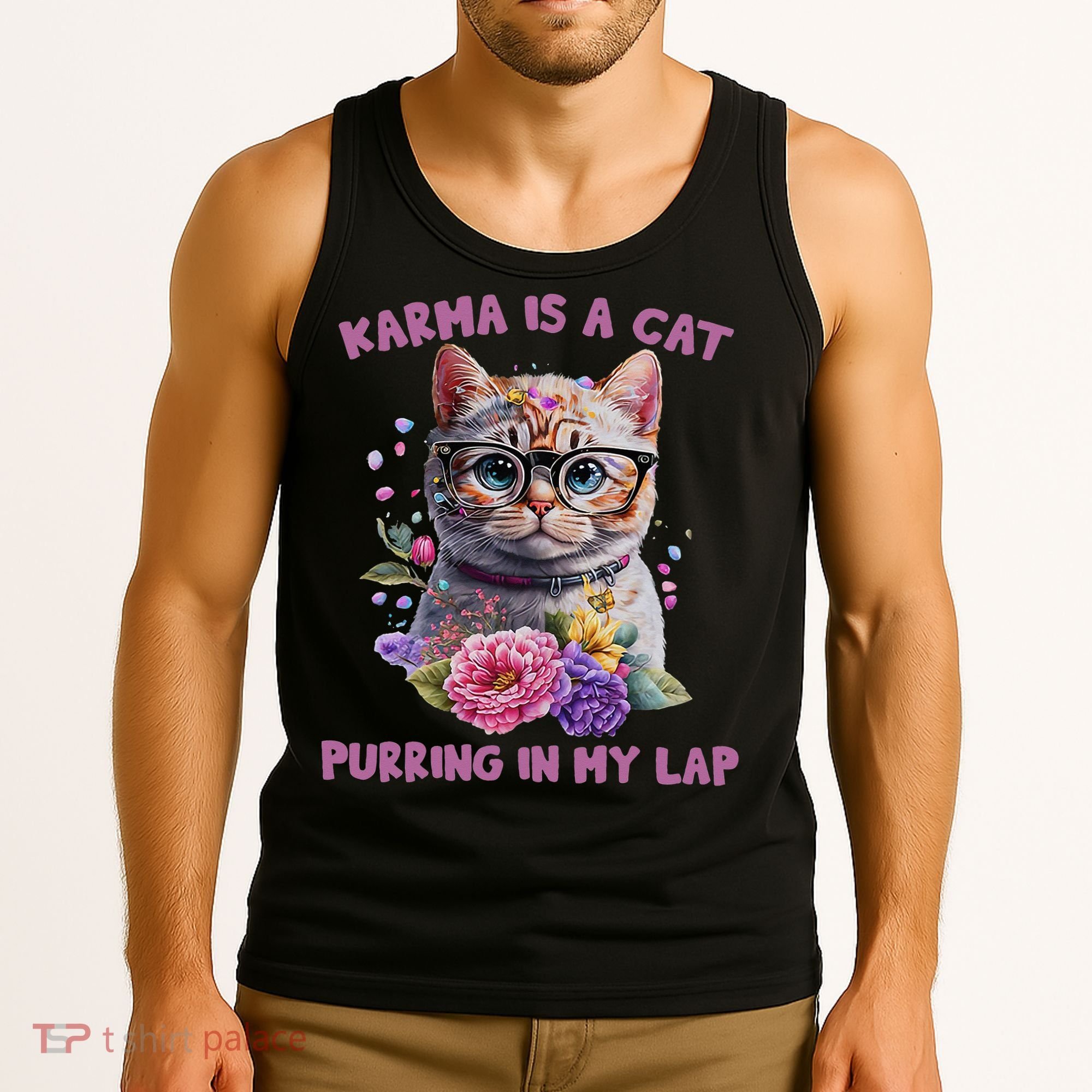 Karma Is A Cat Purring In My Lap Tank Top