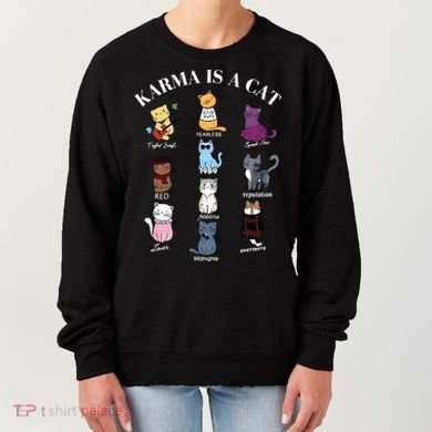 Karma Is A Cat Women's Sweatshirt