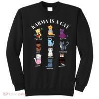 Karma Is A Cat Sweatshirt thumb 0