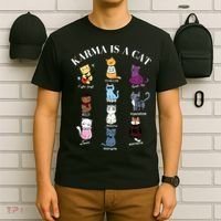 Karma Is A Cat T-Shirt thumb 6