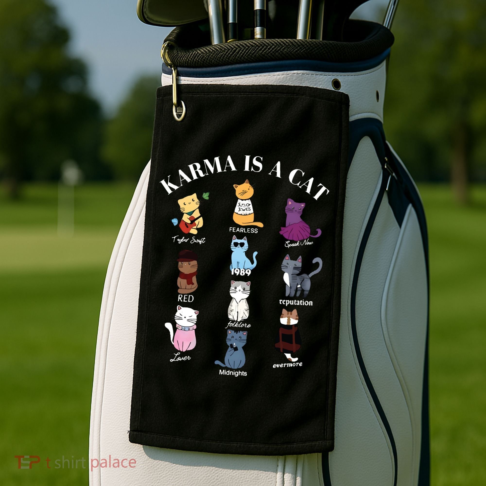 Karma Is A Cat Golf Towel