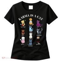 Karma Is A Cat Women's T-Shirt thumb 0