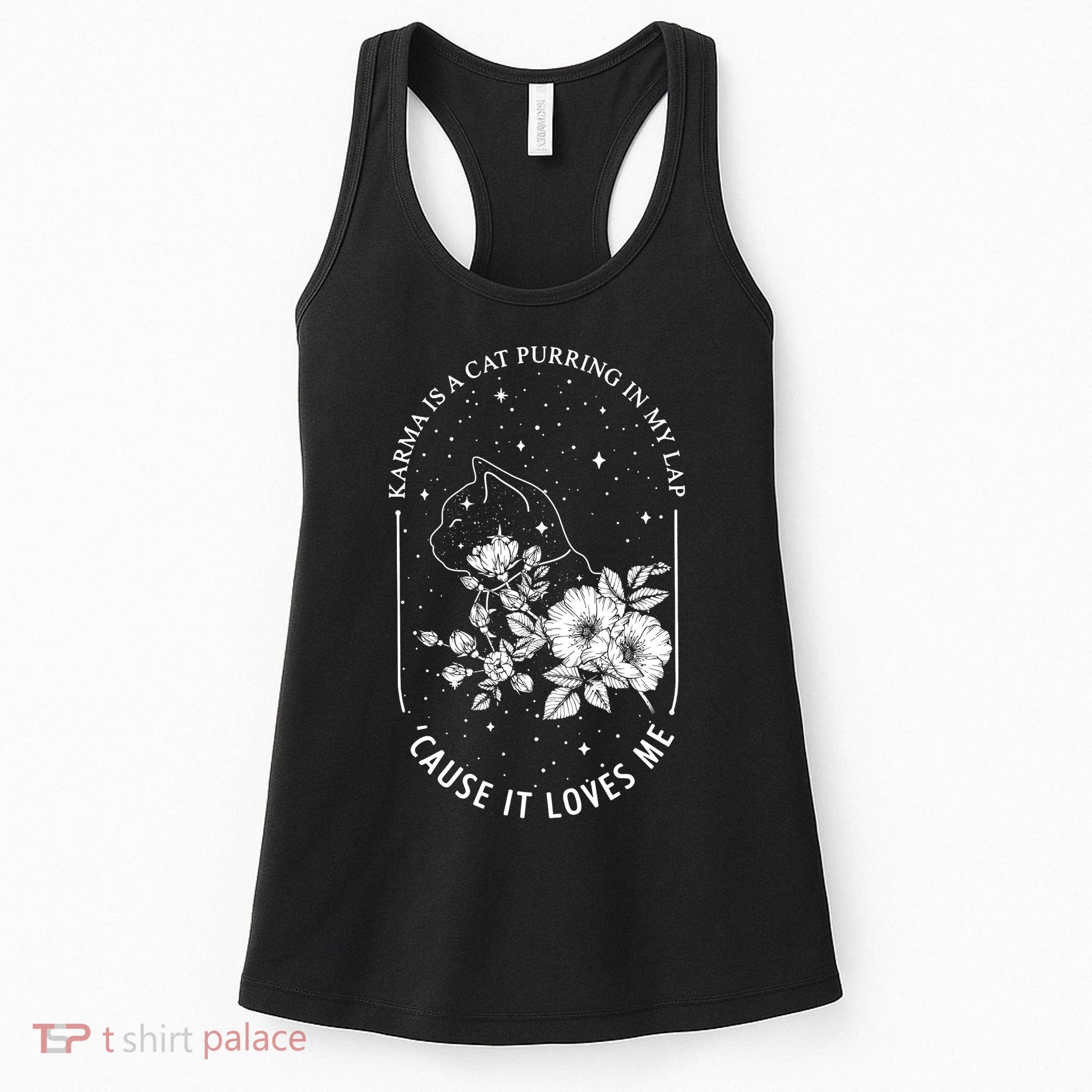 Karma Is A Cat Purring In My Lap Cause It Loves Me Women's Tank Top