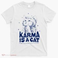 karma is a cat purring in my lap cause it loves me T-Shirt thumb 0