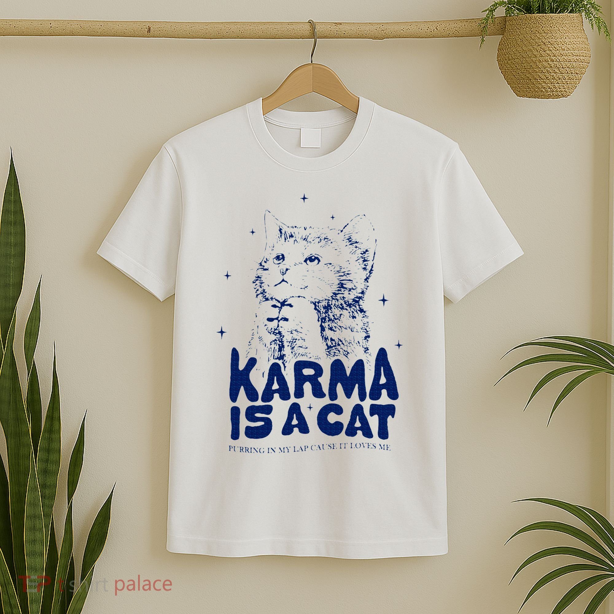 karma is a cat purring in my lap cause it loves me T-Shirt