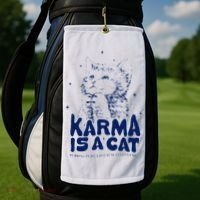 karma is a cat purring in my lap cause it loves me Golf Towel thumb 2