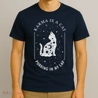 Karma Is A Cat Purring In My Lap T-Shirt thumb 3