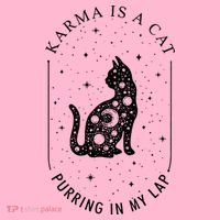 Karma Is A Cat Purring In My Lap Coaster thumb 2