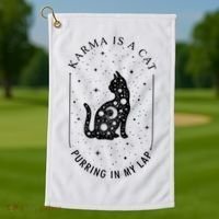Karma Is A Cat Purring In My Lap Golf Towel thumb 1
