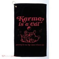 Karma Is A Cat Music Lover Fan Gift Golf Towel thumb 0