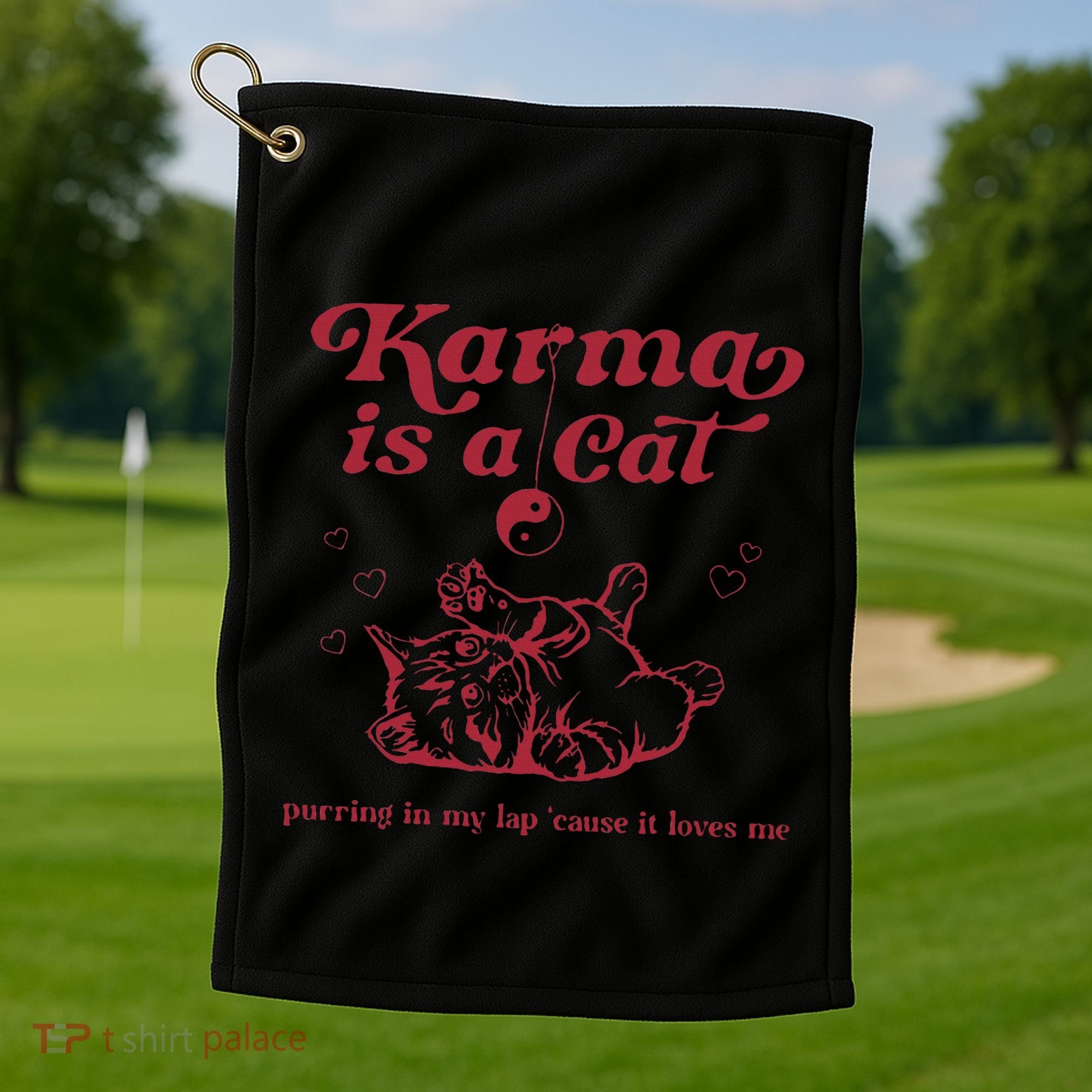 Karma Is A Cat Music Lover Fan Gift Golf Towel