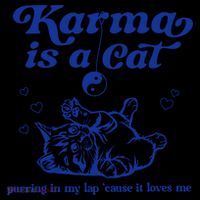 Karma Is A Cat Purring In My Lap Coaster thumb 2