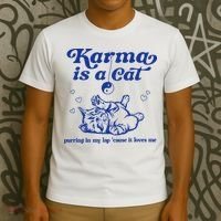 Karma Is A Cat Purring In My Lap T-Shirt thumb 3