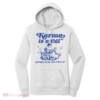 Karma Is A Cat Purring In My Lap Women's Hoodie thumb 0