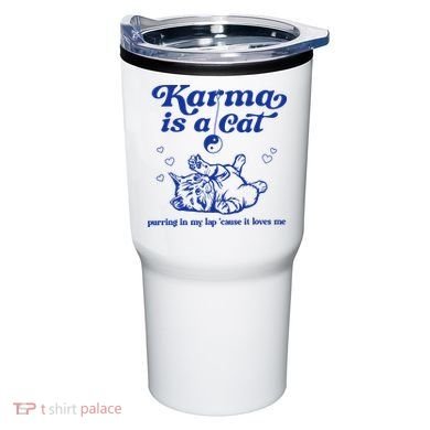 Karma Is A Cat Purring In My Lap Tumbler