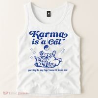 Karma Is A Cat Purring In My Lap Tank Top thumb 2