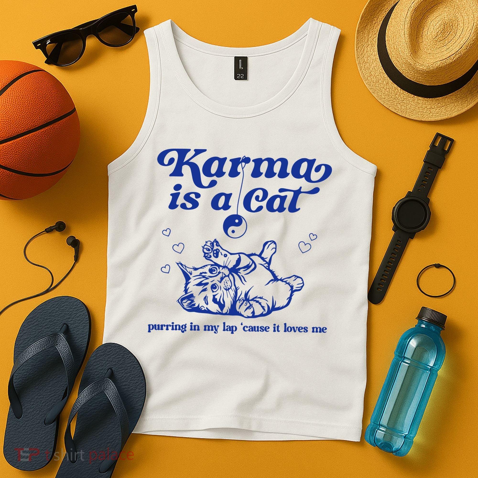 Karma Is A Cat Purring In My Lap Tank Top