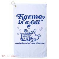 Karma Is A Cat Purring In My Lap Golf Towel thumb 0