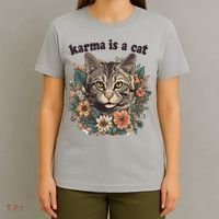 Karma Is A Cat Retro Floral T-Shirt thumb 4