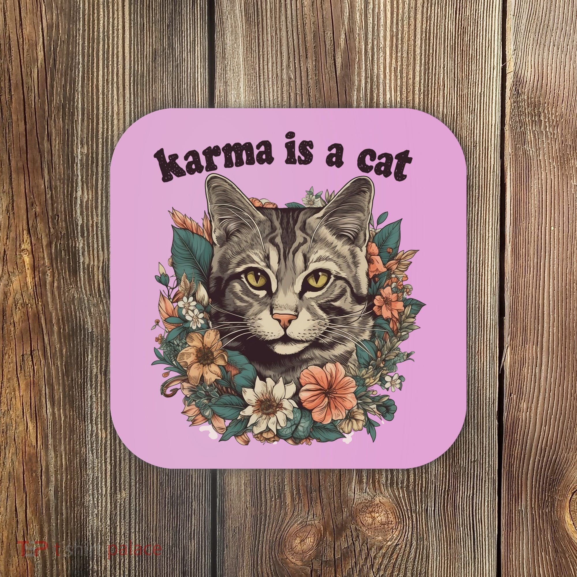 Karma Is A Cat Retro Floral Coaster