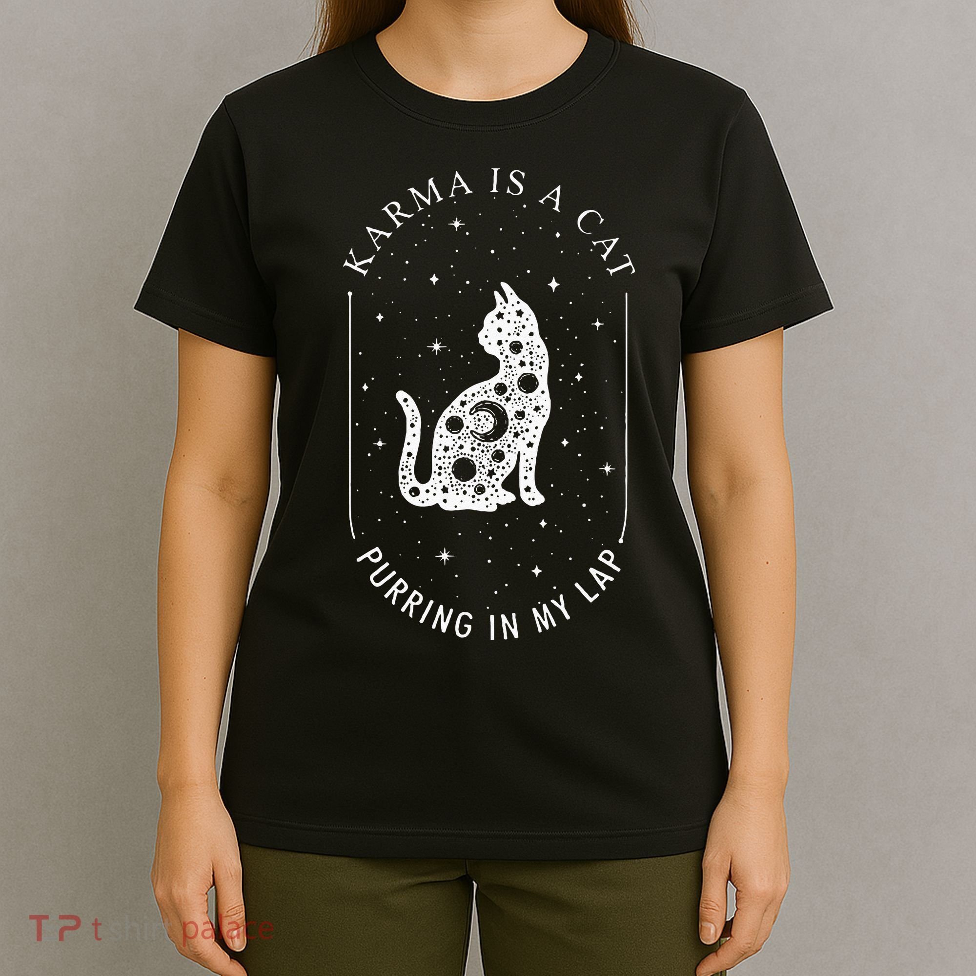 Karma Is A Cat Purring In My Lap T-Shirt