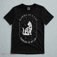 Karma Is A Cat Purring In My Lap T-Shirt thumb 5