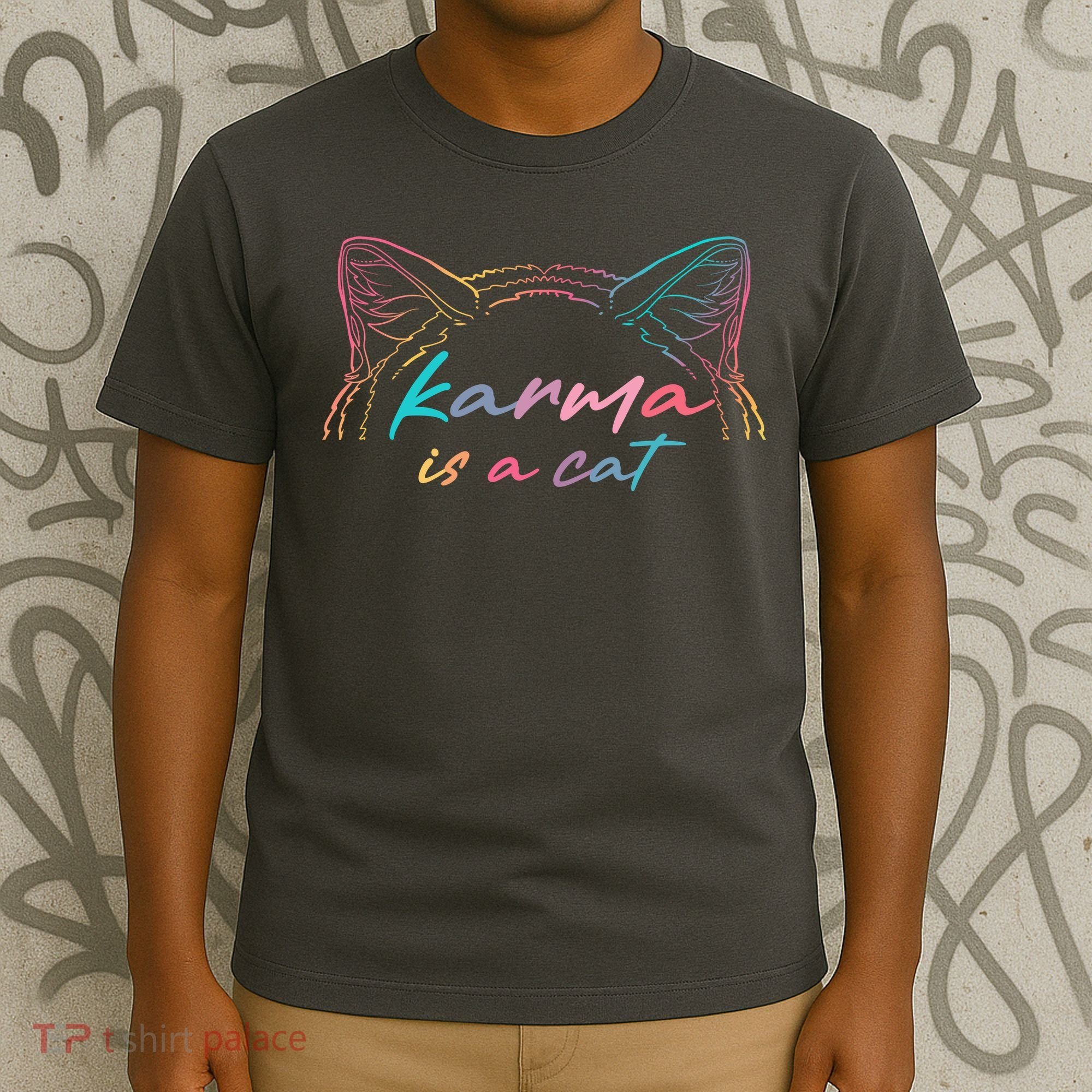 Karma Is A Cat T-Shirt