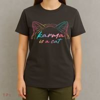 Karma Is A Cat T-Shirt thumb 4