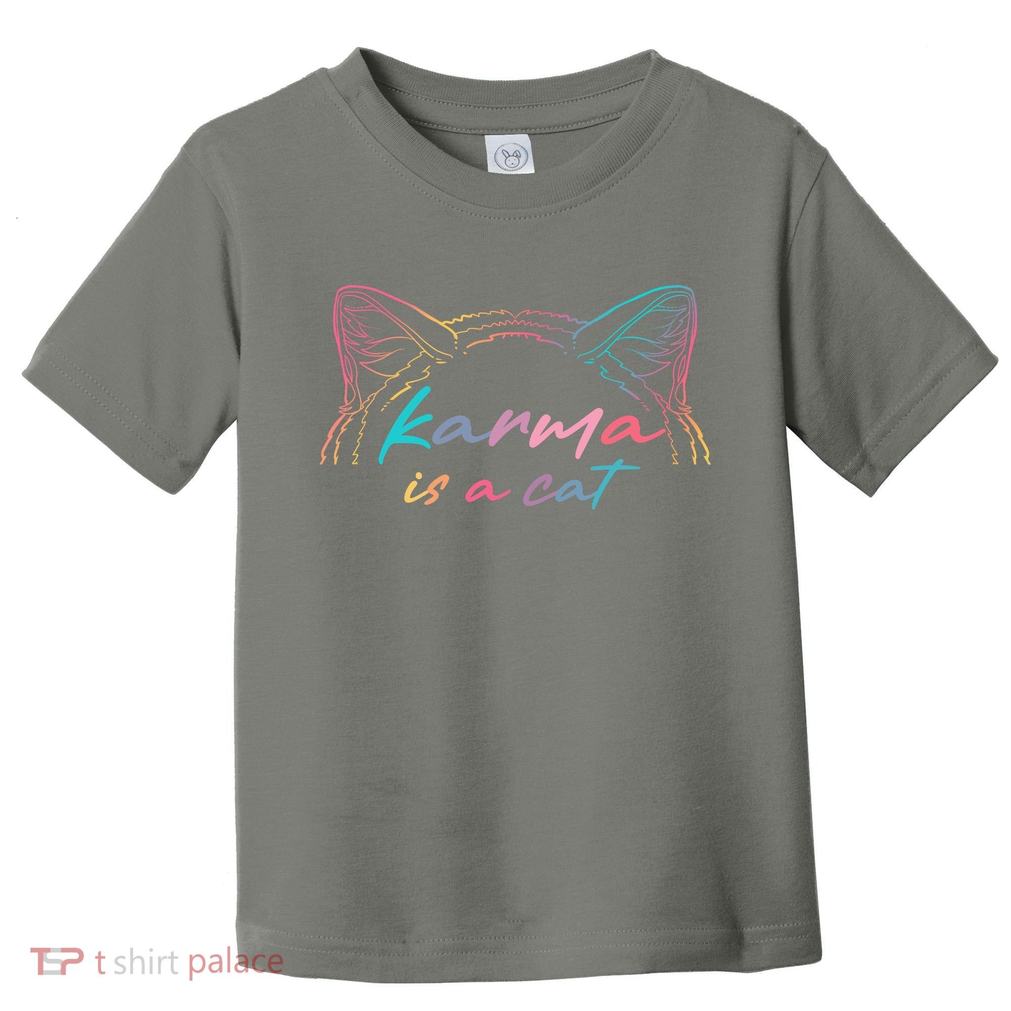 Karma Is A Cat Toddler T-Shirt