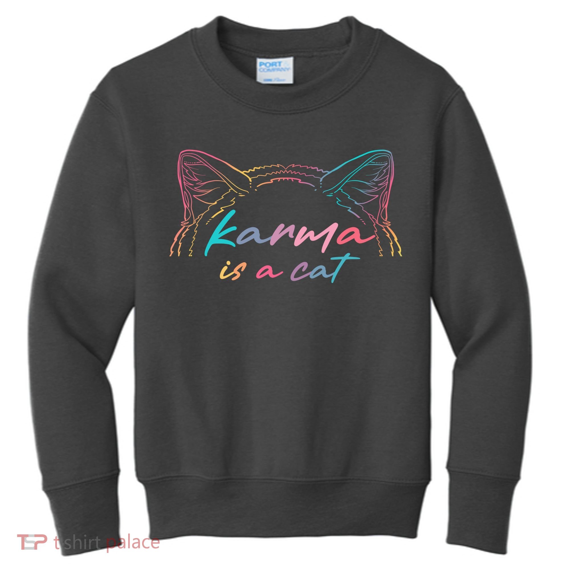 Karma Is A Cat Kids Sweatshirt