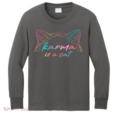 Karma Is A Cat Kids Long Sleeve Shirt