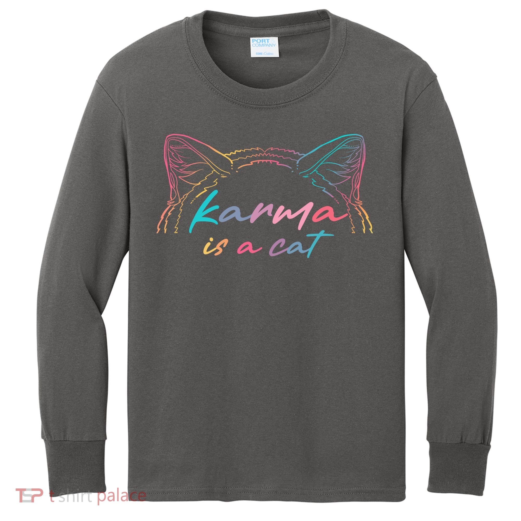 Karma Is A Cat Kids Long Sleeve Shirt