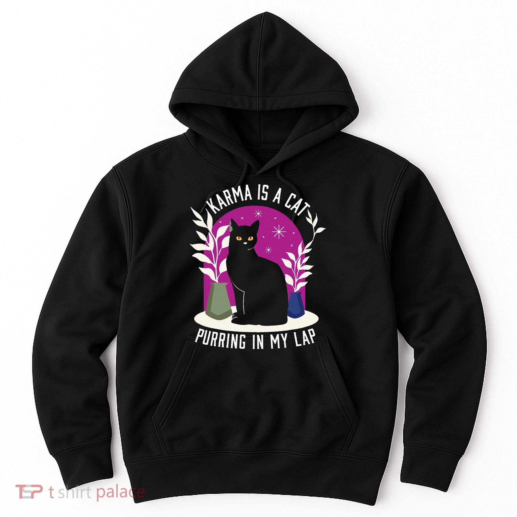 Karma Is A Cat Purring In My Lap Funny Cat Lovers Hoodie
