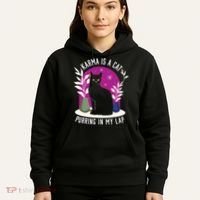 Karma Is A Cat Purring In My Lap Funny Cat Lovers Hoodie thumb 5