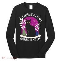 Karma Is A Cat Purring In My Lap Funny Cat Lovers Long Sleeve Shirt thumb 0