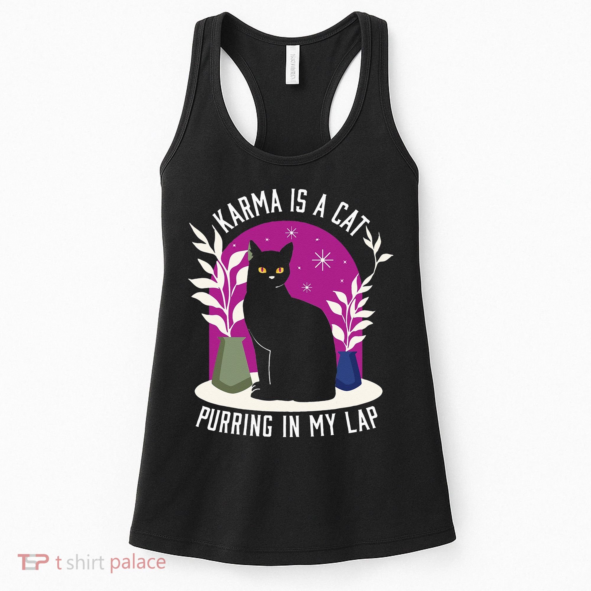 Karma Is A Cat Purring In My Lap Funny Cat Lovers Women's Tank Top