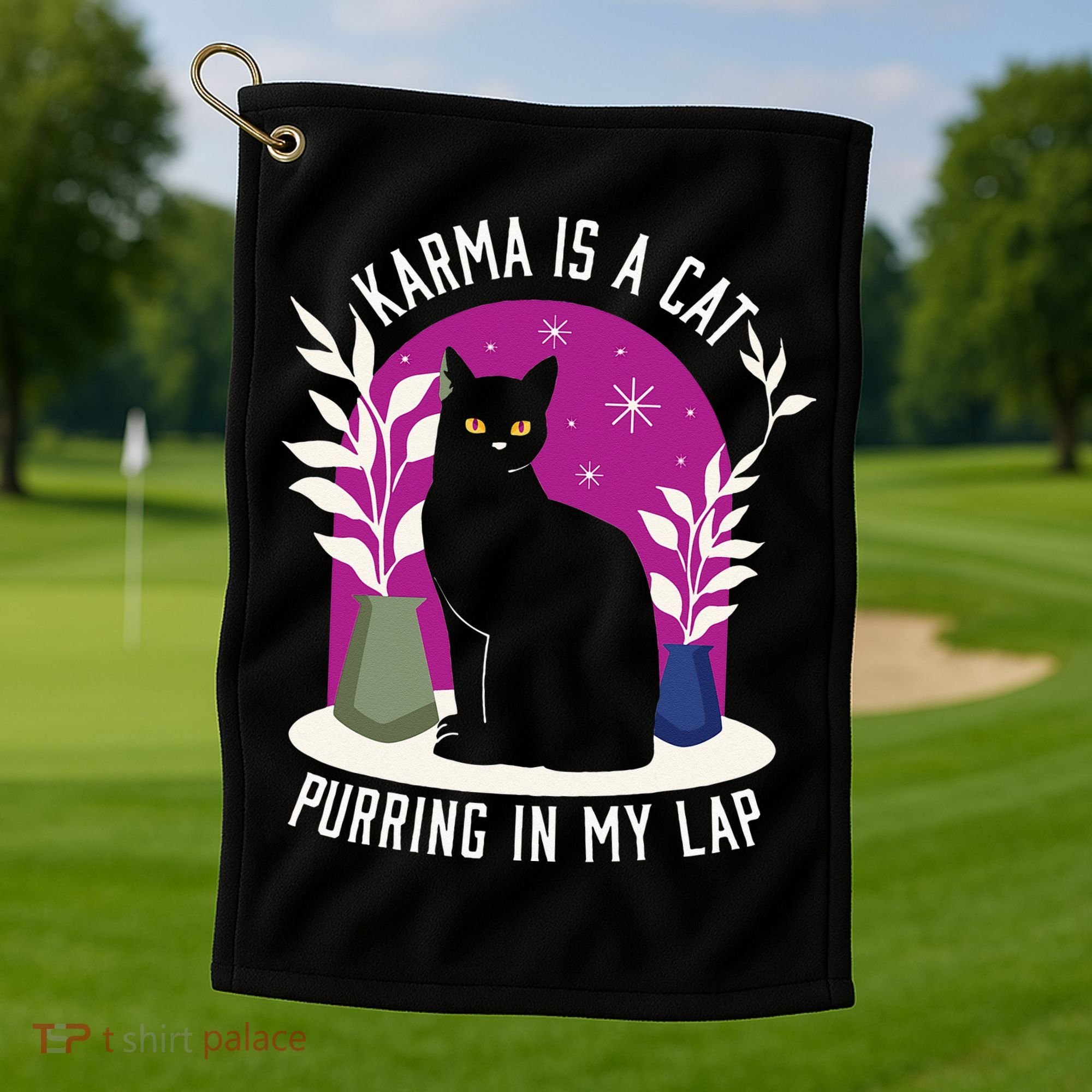 Karma Is A Cat Purring In My Lap Funny Cat Lovers Golf Towel